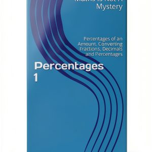 Maths Is Not A Mystery: A High School Math Guide for Success-0